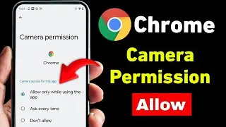 How To Allow Camera Permission in Chrome | Camera Permission Setting in Chrome