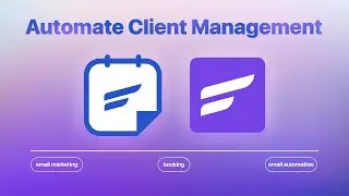 How to Automate Client Management Using FluentCRM and FluentBooking Integration