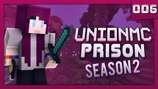 UnionMC Prison Season 2 // Ep.6 // 