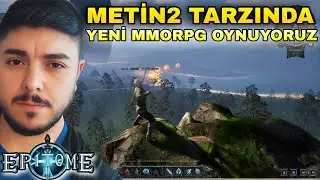😱Metin2 TARZINDA Epitome MMORPG Oynuyoruz! #1 #epitome #metin2 #emraherdem