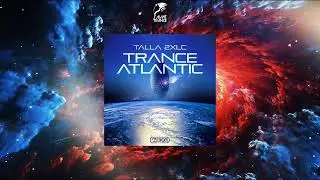 Talla 2XLC - Trance Atlantic (Extended Mix) [TECHNOCLUB RETRO]