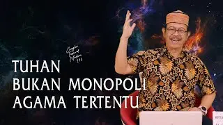 Cangkir Tasawuf Modern eps. 293 - TUHAN BUKAN MONOPOLI AGAMA TERTENTU
