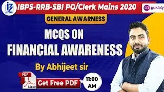 IBPS RRB | SBI PO/Clerk 2020 | MCQs on Financial Awareness | General Awareness by Abhijeet Sir