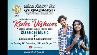 KALA VISWA HORIZON | CLASSICAL MUSIC | SAI MALAVIKA & SAI MAHESWAR