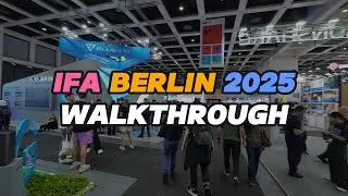 IFA Berlin 2025 Walkthrough