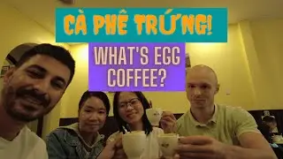 T&acirc;y uống cafe trứng - What is Vietnamese Egg Coffee in Hanoi