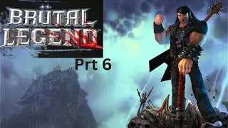 Let's Turn Up The Ampage [ Brutal Legend ] Prt6