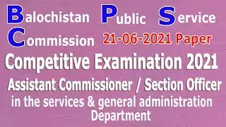 BPSC Competitive Examination 2021 : Assistant commissioner / Section officer paper 21-06-2021