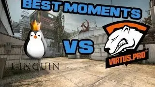 KINGUIN BEST MOMENTS against Virtus.pro | Pasha no respect KINGUIN ?