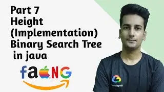 Part 7 | Height | Binary Search Tree in java