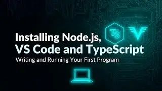 Полная настройка среды TypeScript | Установка Node.js + VS Code