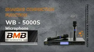 Функция BMB WB-5000S [Shake Connection]
