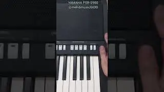 YAMAHA PSR-S950 🎹 @mehdimusic6000 #yamaha #yamahapsr #keyboard #کیبورد #یاماها #ساز