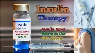 Insulin Therapy for Diabetes | Insulin Types | Diabetes Treatment