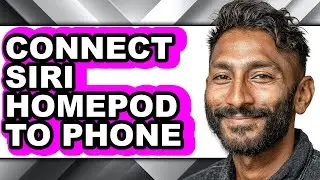 How to Connect Siri Homepod to Phone (updated)