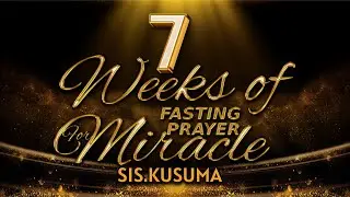 PRAYER REVIVAL - KUSUMA OFFICIAL_DAY _12 #fasting #prayerrevival