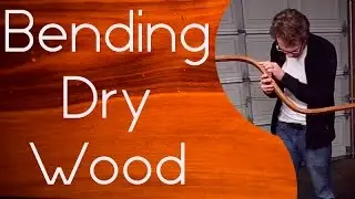The Crib/Bed Ep 02: How to Steam Bend Kiln Dried Wood