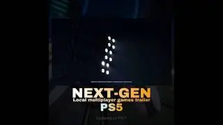 Next-Gen local multiplayer games trailer| PS5 | PlayStation updates