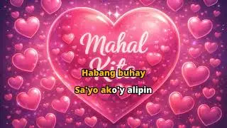 Mahal Kita (Vocal Lyrics Version)