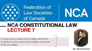 LECTURE 7:NCA CONSTITUTIONAL LAW│Course│June 18│Notes│ IRAC│Tutor│Studymaterial│CheenuSharma