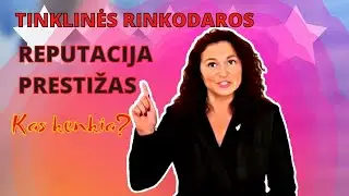 KAS KENKIA TINKLINĖS RINKODAROS REPUTACIJAI? DARBAS INTERNETU.