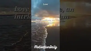 Love is a dance, an intricate rhythm...