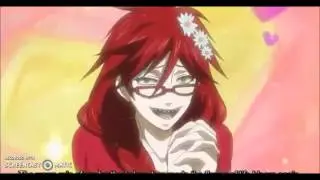 Talk dirty to me, Grell! - Grell AMV