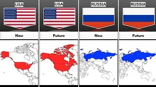 Countries Now vs In The Great Future