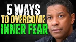 5 Powerful Ways to Overcome Fear and Achieve Success | The Most Powerful Speech By Danzel Washington