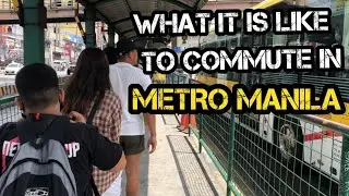 Commuting in Manila Looks like (BUS-TRAIN-JEEPNEY)