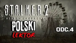 🔴STALKER 2 z POLSKIM LEKTOREM! ☢️ Odcinek 4 (16+) #stalker2 #stream #popolsku