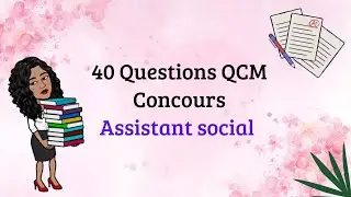 مثال امتحان توظيف -شعبة مساعد اجتماعي | 40 questions concours recrutement assistant social