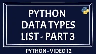Python list data type | Part 3 | Python List for beginners | Basics of python list | Python List