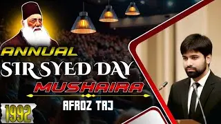 Afroz Taj, Annual Sir Syed Day Mushaira-1992 (USA)