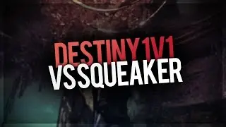 Destiny | Funny 1v1 VS Raging Squeaker