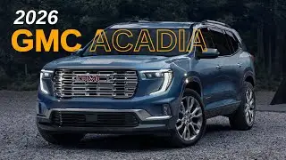 2026 GMC Acadia Changes: Family SUV or Missed Opportunity?