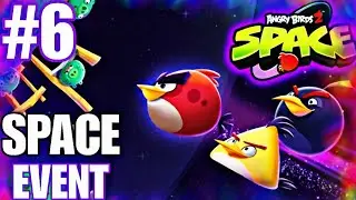 ANGRY BIRDS 2, Прохождение Часть 6: КОСМИЧЕСКИЙ ЭВЕНТ☄️