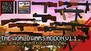 The World Wars Addon V1.1 BETA Update! | WW2 All 3D Weapons Showcase 1.21.40+ | Creator Crafter321