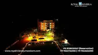 The Night Beauty of Royal Riviera Kumarakom ✨🌙