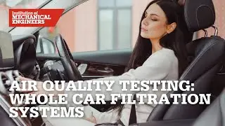 Air Quality Testing: Whole Car Filtration Systems