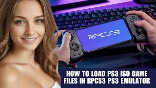 How To Load PS3 ISO Game Files In RPCS3 PS3 Emulator (Beginner Tutorial)