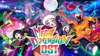 Pok&eacute;mon Legends Z-A Mega Dimension Full OST | Complete DLC Soundtrack