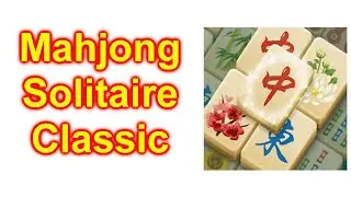 Mahjong Solitaire Classic Phone Game How To Play