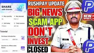 Rush Pay App Withdrawal | Rush Pay App Kya Hai | Rush Pay App Real Or Fake | Rush Pay App New Update