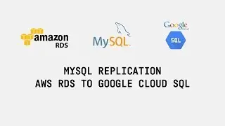MySQL AWS RDS replication to Google Cloud SQL