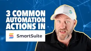 3 Powerful Automation Actions in SmartSuite
