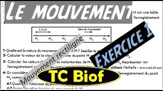 TC -Le mouvement Exercice 1