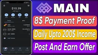 Main Community New Airdrop Today | 8$ Payment Proof | New Airdrop Instant Withdrawal | Crypto Loot