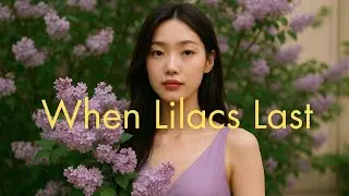 When Lilacs Last in the Dooryard Bloom'd