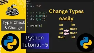 Type Change | Python Tutorial - 5 (Python Full Course) #python #type